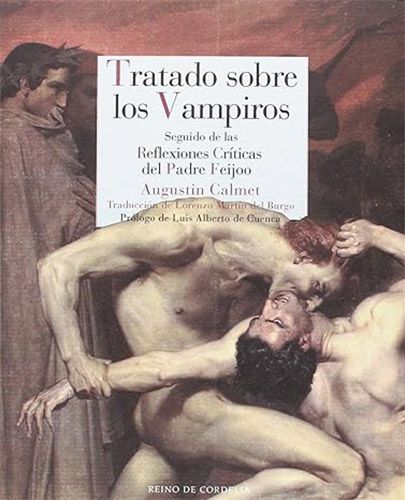 Tratado sobre los vampiros (1746), de Agustín Calmet.