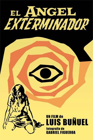 Cartel de El ángel exterminador (), de Luis Buñuel. Relacionada con Plácido de Luis García Berlanga. Cine en cultugrafía, difusión y crítica cultural.