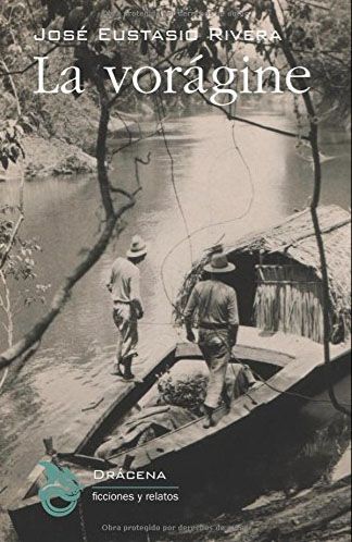 Portada del libro La vorágine de José Eustasio Rivera