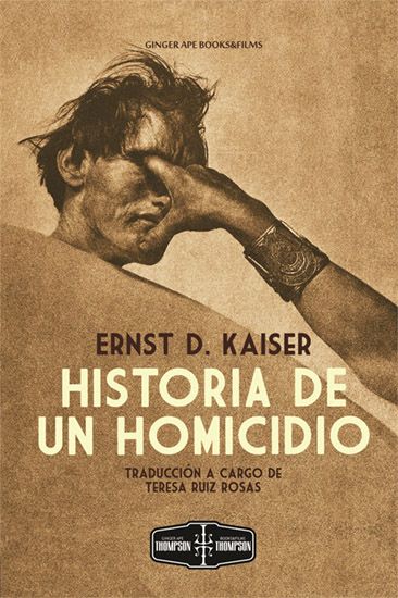 Cubierta de Historia de un homicidio, Ginger Ape Books, 2023