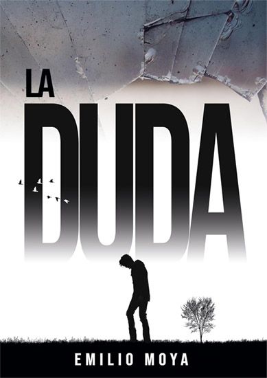 Portada del libro La duda del autor y escritor Emilio Moya